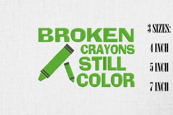 Mental Health Broken Crayons Still Color